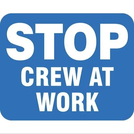 Accuform RAILROAD CLAMP SIGN STOP  CREW AT FRR399BU FRR399BU